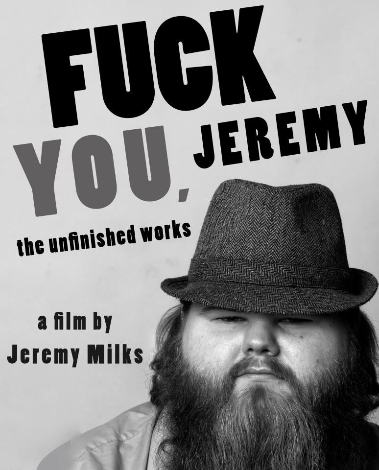 Fuck You, Jeremy